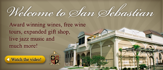 Welcome to San Sebastian Winery
